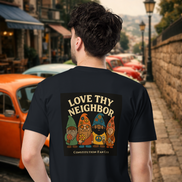 Love Thy Neighbor — Premium Tee