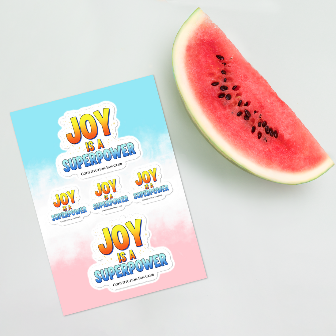 Joy Is a Superpower — Sticker Sheet