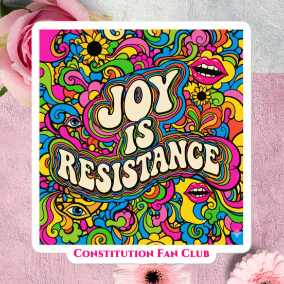 Joy Is Resistance — Lips & Eyes Edition — Sticker