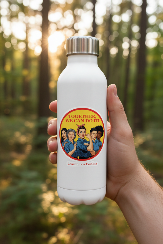 "Together, We Can Do It!" – Sticker