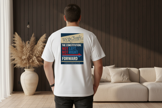 The Constitution: Forward Tee