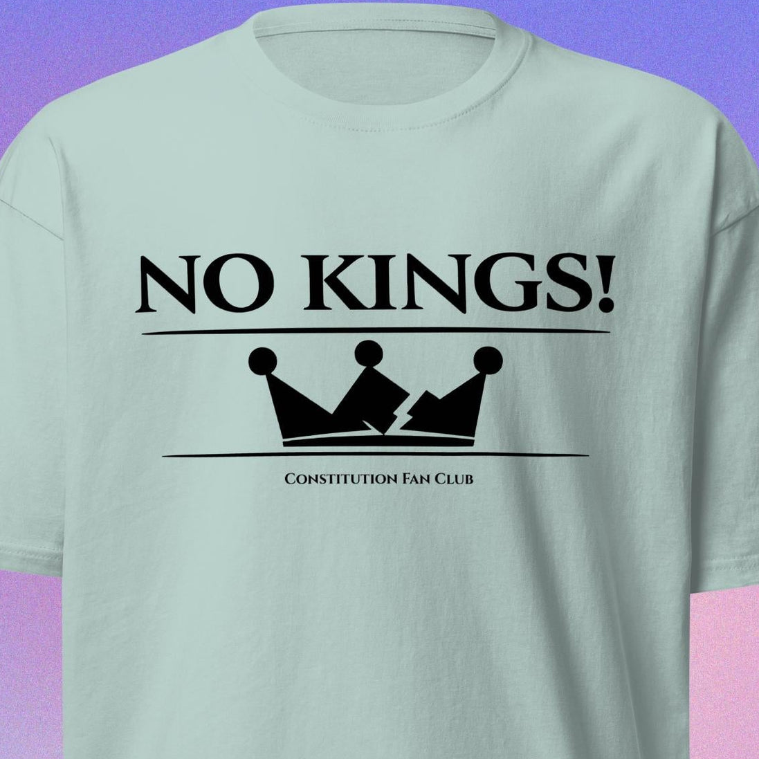 No Kings! Tee — Cotton Heritage MC1086