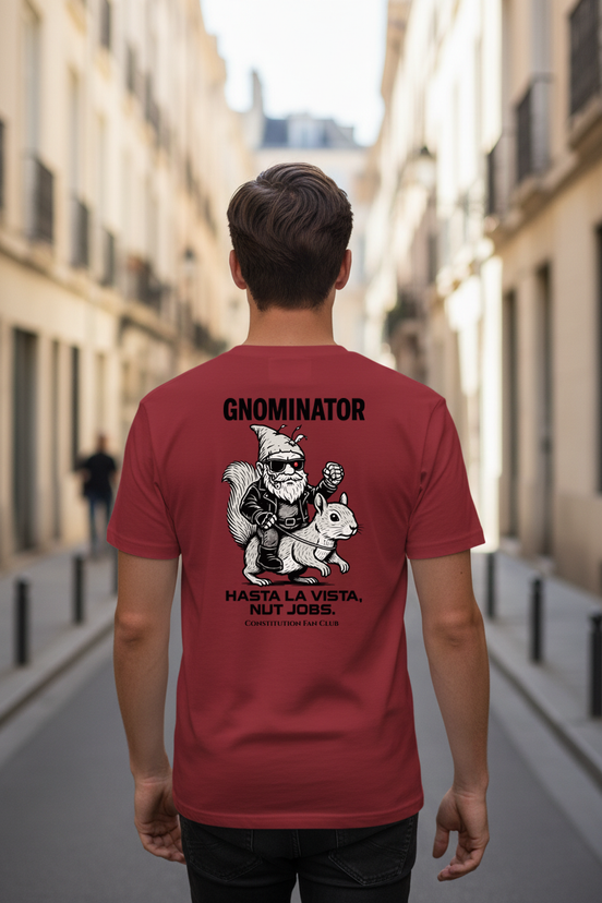 Hasta la Vista, Nut Jobs! Tee
