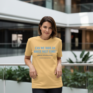Can We Have an Adult Next Time? Political Humor T-Shirt