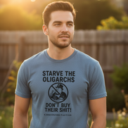 Starve the Oligarchs! — Vintage Tee