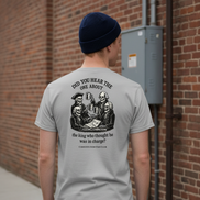 Did You Hear the One About the King? — Vintage Tee