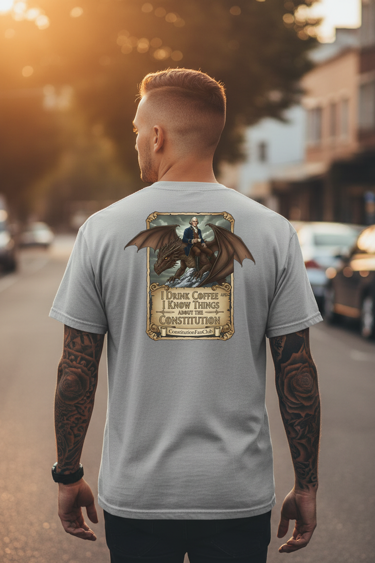 I Drink Coffee and I Know Things About the Constitution – Vintage Tee