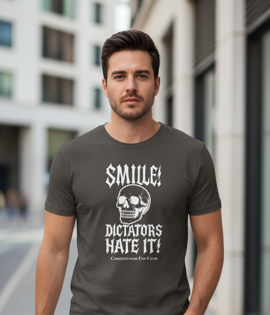 Smile! Dictators Hate It! — Vintage Tee