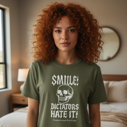 Smile! Dictators Hate It! — Vintage Tee