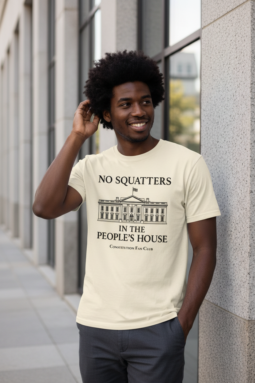No Squatters in the People’s House — Vintage Tee
