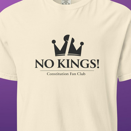 No Kings! Tee — Comfort Colors® 1717 — Vintage Tee