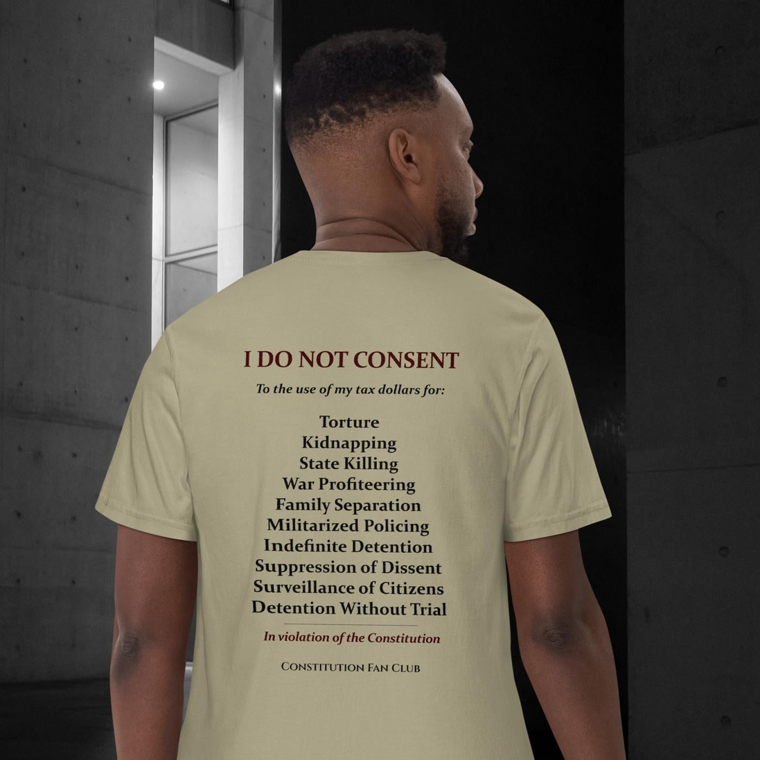 I Do Not Consent — Constitutional Dissent Unisex T-Shirt (1717)