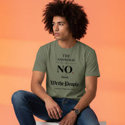 “The Answer Is NO.” — Vintage Tee
