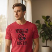 Starve the Oligarchs! — Vintage Tee