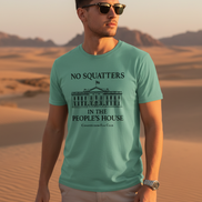 No Squatters in the People’s House — Vintage Tee