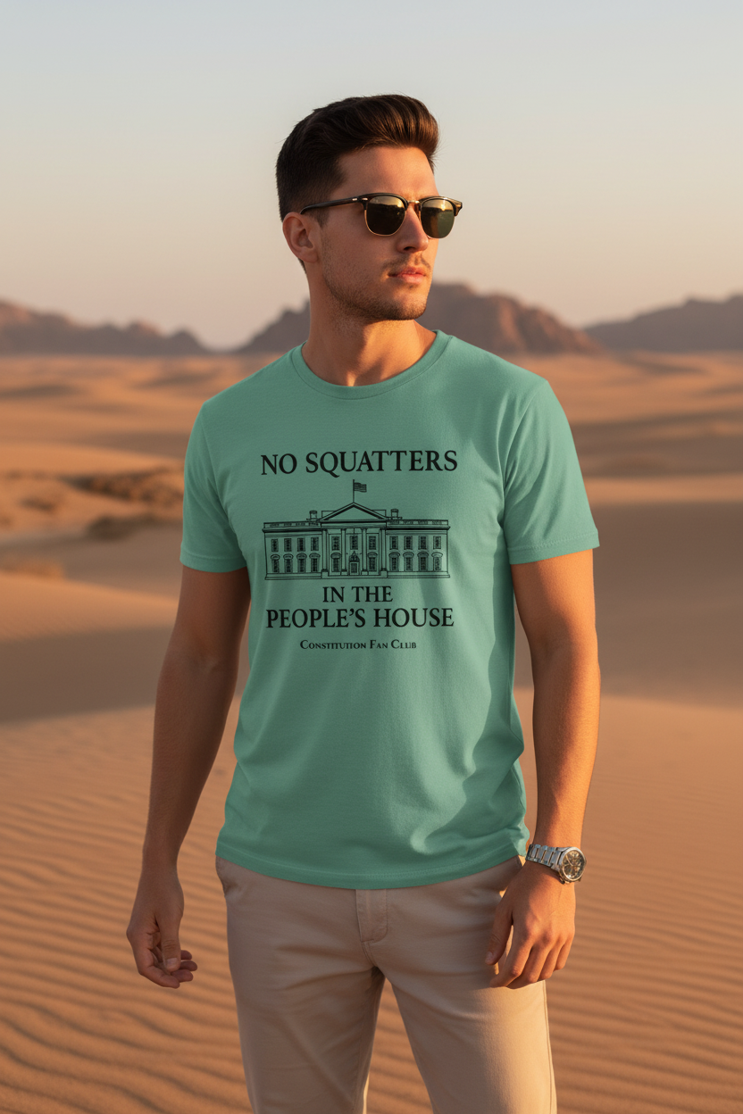 No Squatters in the People’s House — Vintage Tee