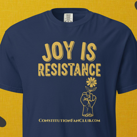 JOY IS RESISTANCE — Flower Fist Shirt Edition