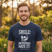 Smile! Dictators Hate It! — Vintage Tee