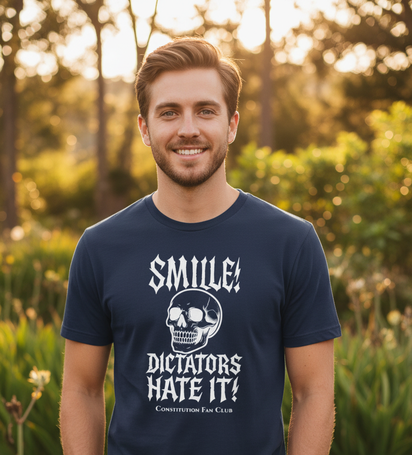 Smile! Dictators Hate It! — Vintage Tee