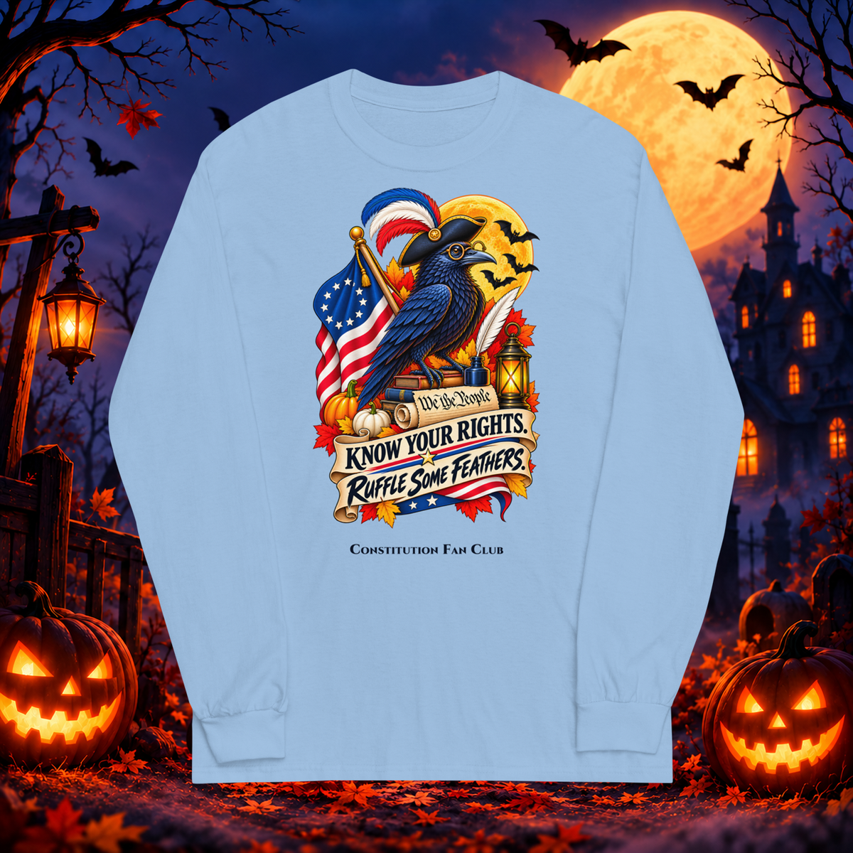 Know Your Rights, Ruffle Some Feathers - Long Sleeve T-Shirt