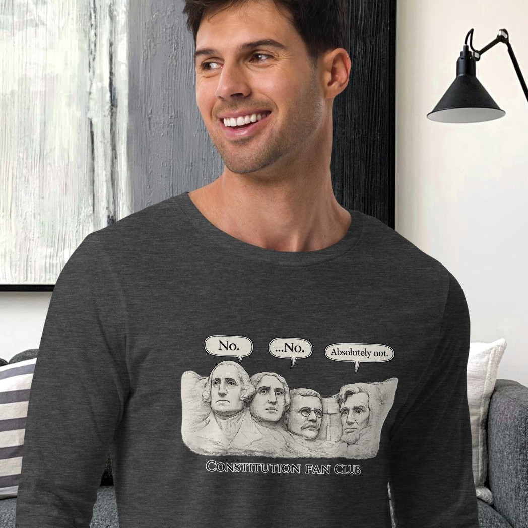 No. …No. Absolutely Not. Long Sleeve Tee