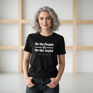 We the People / We the Joyful — Premium Tee