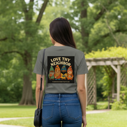 Love Thy Neighbor — Premium Tee