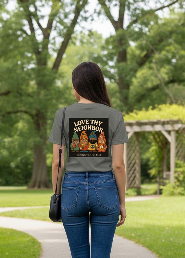 Love Thy Neighbor — Premium Tee