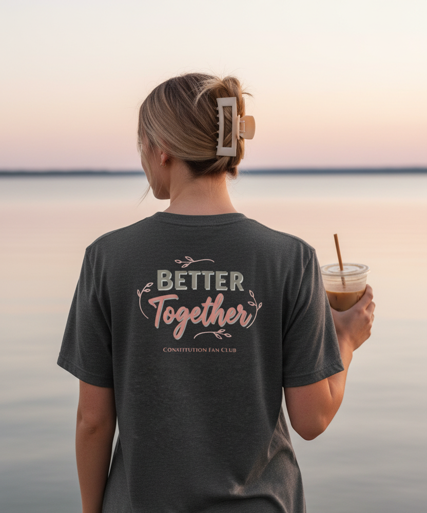 Better Together Tee
