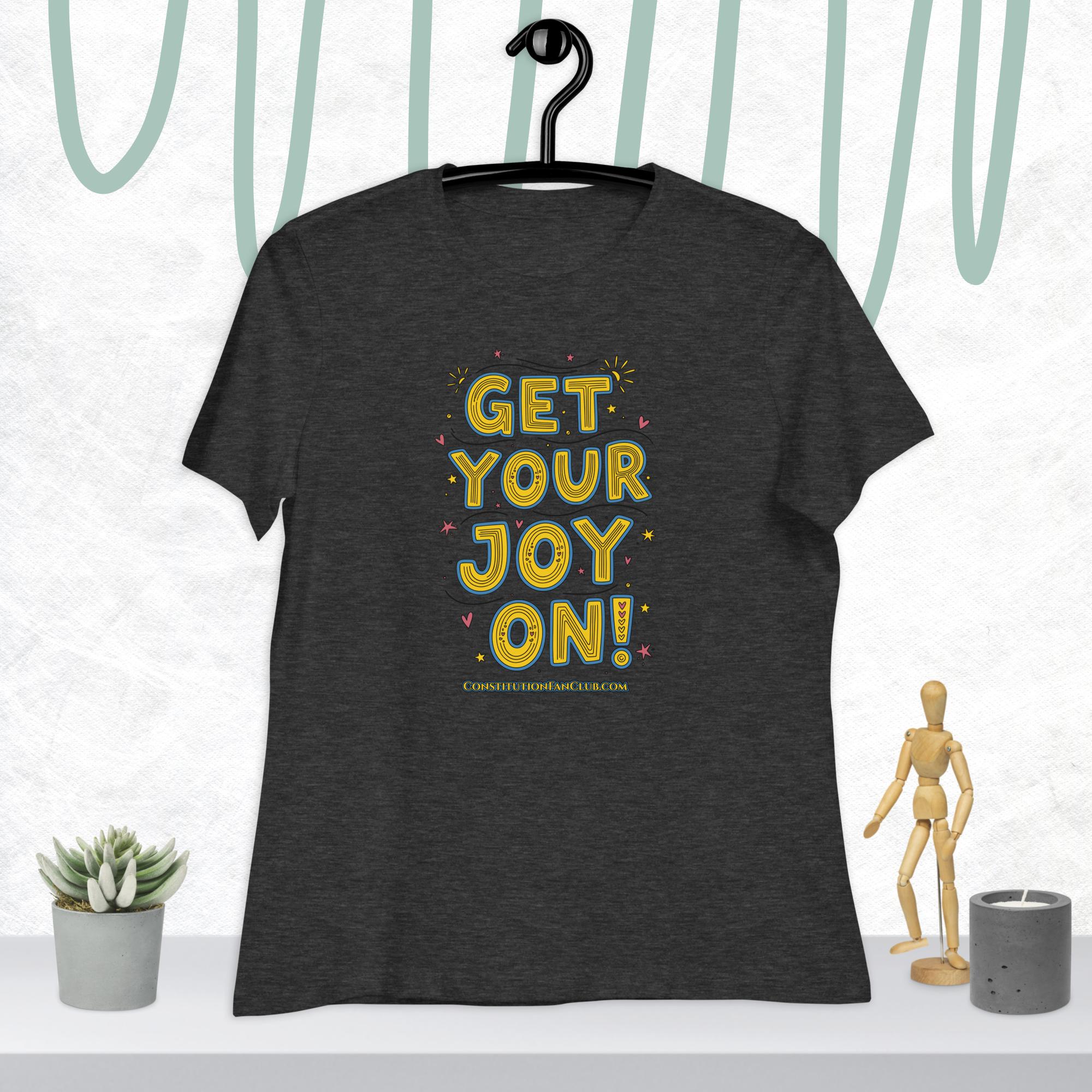 Get Your Joy On! Tee