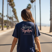 Better Together Tee